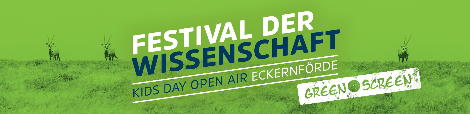 Schriftzug: Festival der Wissenschaft Kids Day open air Eckernförde Green Screen