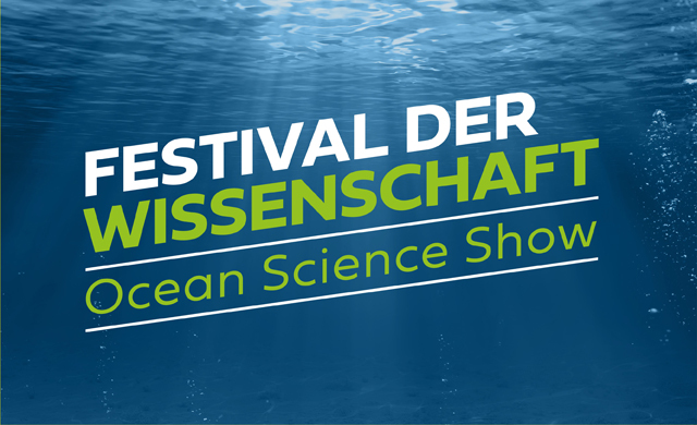 Schriftzug: Festival der Wissenschaft. Ocean Science Show