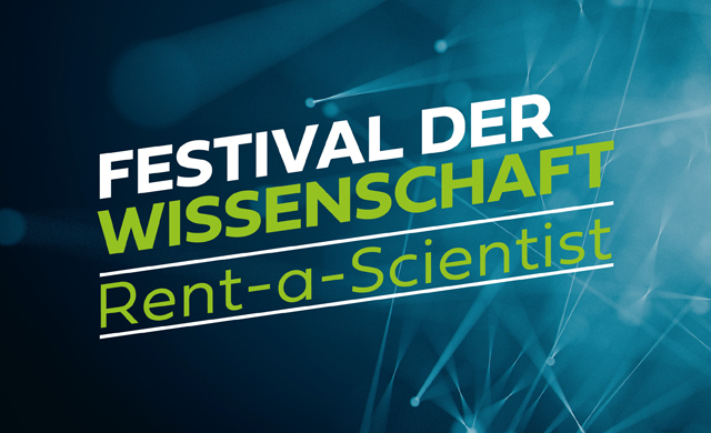 Schriftzug: Festival der Wissenschaft. Rent-a-Scientist