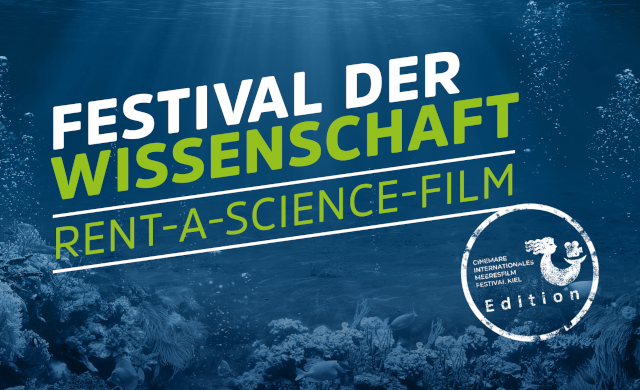 Schriftzug: Festival der Wissenschaft, Rent a Science-Film, mit Logo Cinemare-Edition
